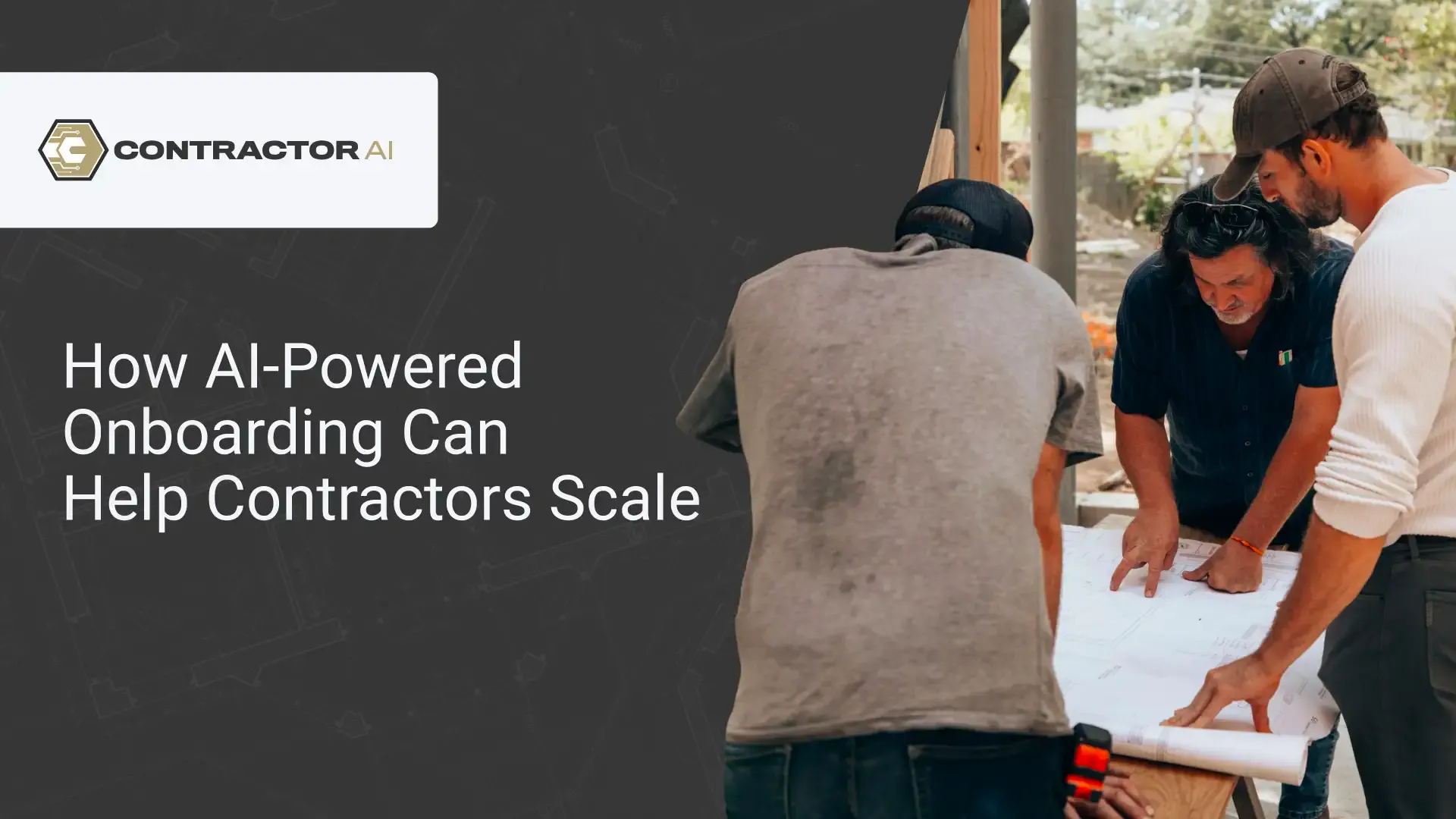 AI-powered onboarding helping a construction business scale without sacrificing quality