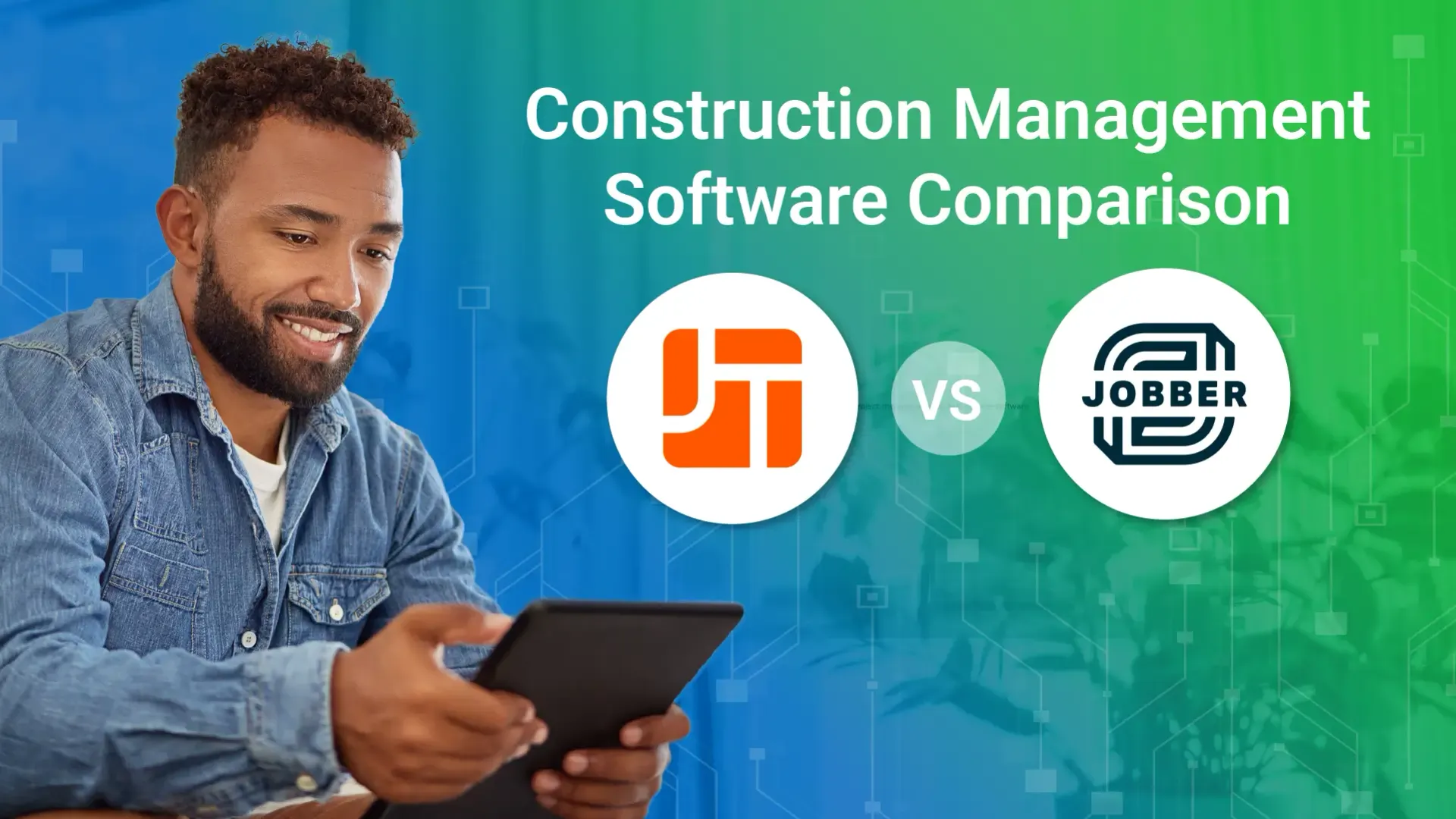JobTread vs Jobber comparison of construction project management software and field service management software.