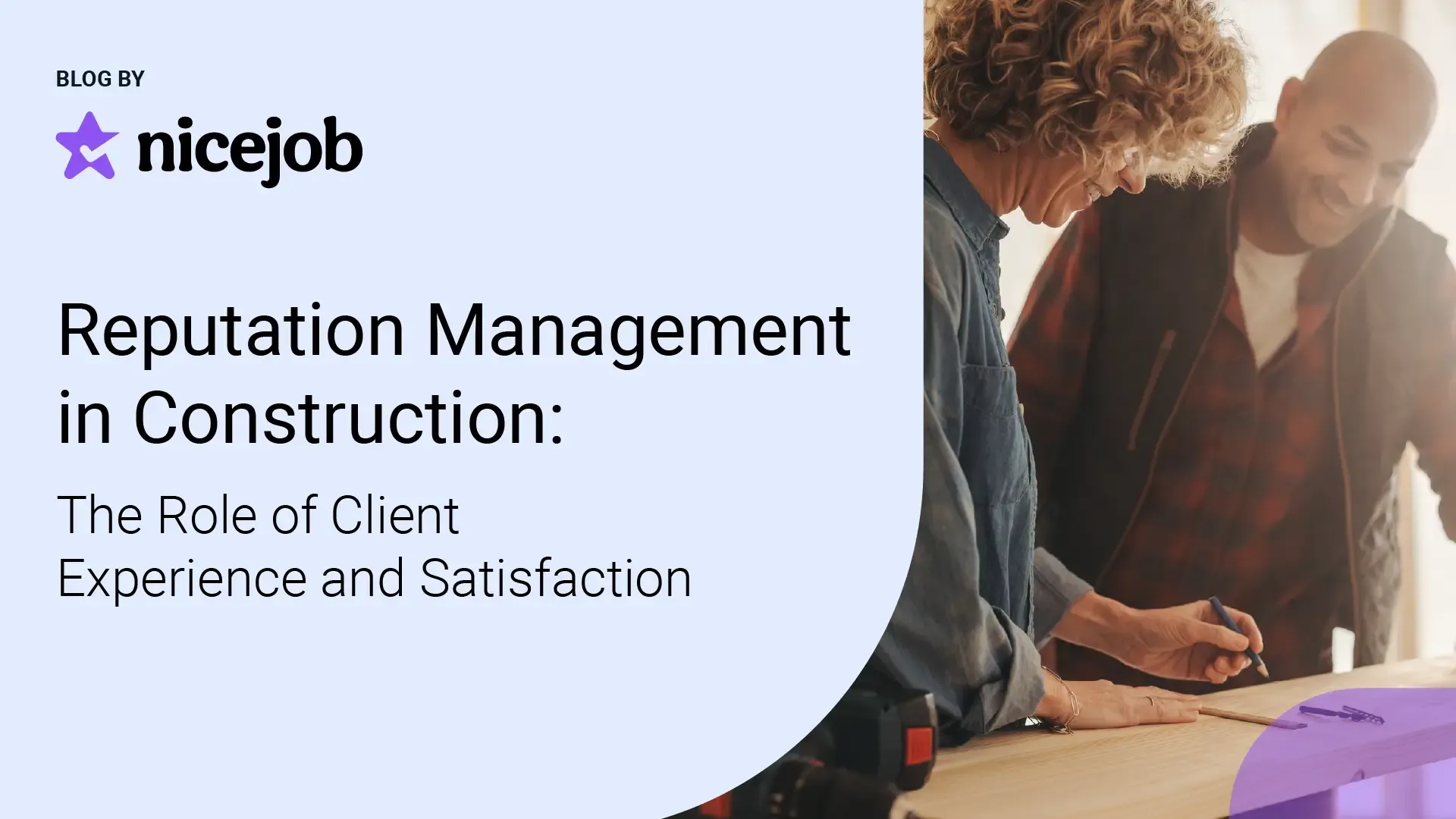 contractor focused on reptuation mangement for client experience and satisfaction