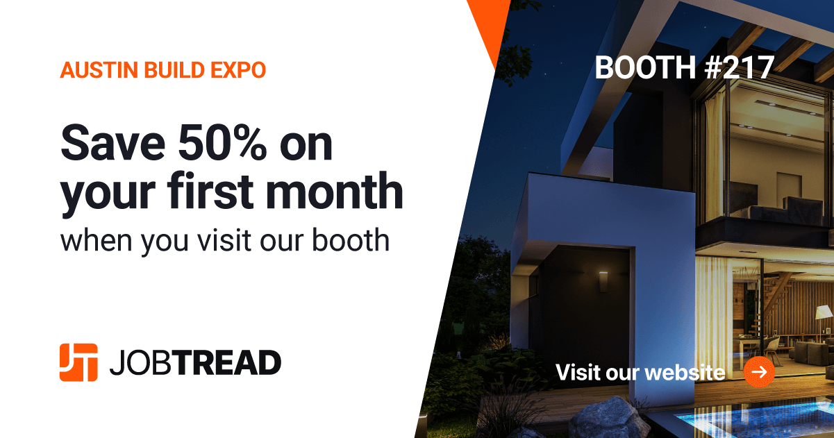 Visit Us At The Austin Build Expo JobTread