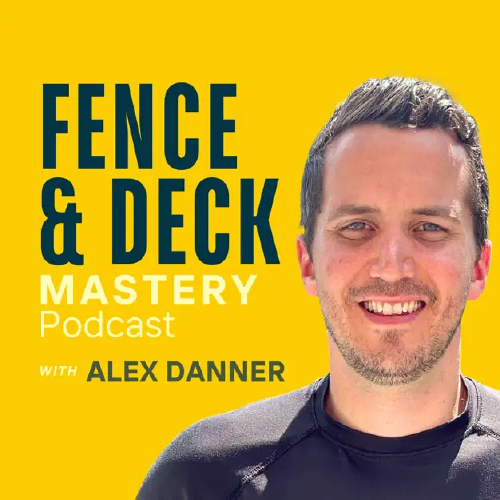 Fence & Deck Mastery with Eric Fortenberry